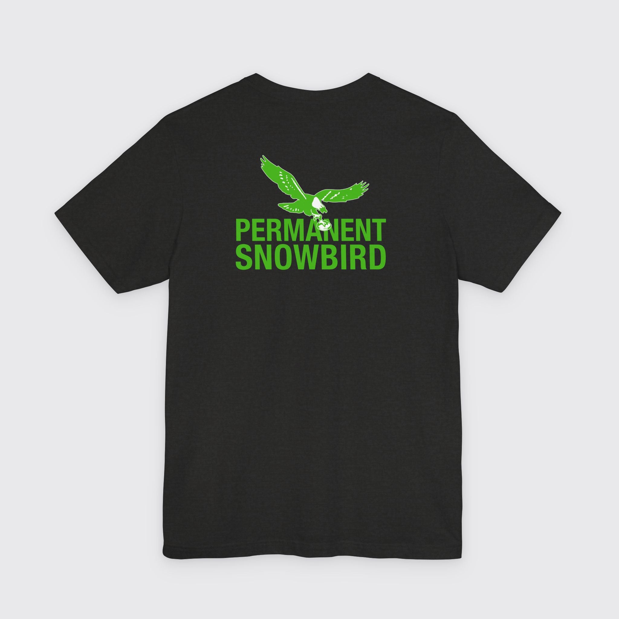 Permanent Snowbird Tee